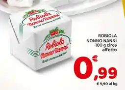 Conad Robiola Nonno Nanni offerta