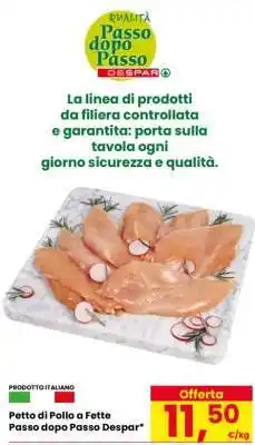 Eurospar PETTO DI POLLO A FETTE PASSO DOPO PASSO DESPAR offerta