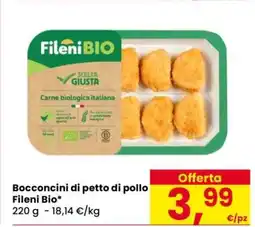 Eurospar Bocconcini di petto di pollo Fileni Bio offerta