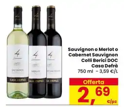 Eurospar Sauvignon o Merlot o Cabernet Sauvignon Colli Berici DOC Casa Defrà offerta