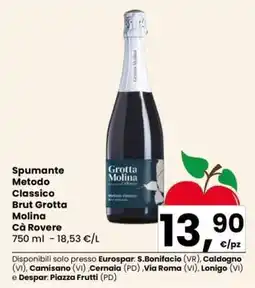 Eurospar Spumante Metodo Classico Brut Grotta Molina Cà Rovere offerta