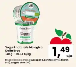 Eurospar Yogurt naturale biologico Dalla Brea offerta