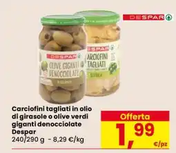 Eurospar Carciofini tagliati in olio di girasole o olive verdi giganti denocciolate Despar offerta