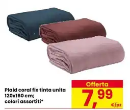 Eurospar Plaid coral fix tinta unita offerta