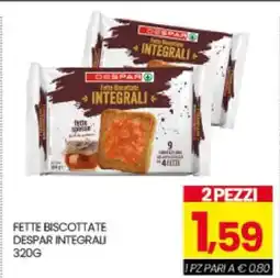 Eurospar FETTE BISCOTTATE DESPAR INTEGRALI offerta