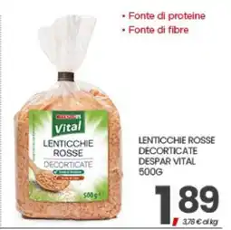 Eurospar LENTICCHIE ROSSE DECORTICATE DESPAR VITAL 500G offerta