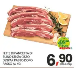 Eurospar FETTE DI PANCETTA DI SUINO SENZA OSSO DESPAR PASSO DOPO PASSO AL KG offerta