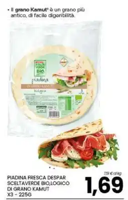 Eurospar PIADINA FRESCA DESPAR SCELTAVERDE BIO offerta