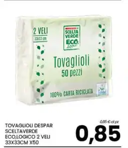Eurospar TOVAGLIOLI DESPAR SCELTAVERDE offerta