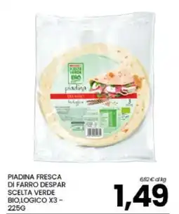 Eurospar PIADINA FRESCA DI FARRO DESPAR offerta