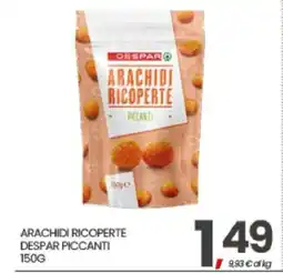 Eurospar ARACHIDI RICOPERTE DESPAR PICCANTI offerta