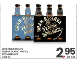 Eurospar BIRRE PERONI GRAN RISERVA DOPPIO MALTO/ROSSA/BIANCA offerta