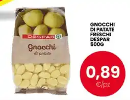 Eurospar GNOCCHI DI PATATE FRESCHI DESPAR 500G offerta