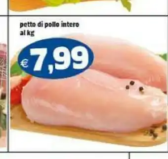 Il Castoro Supermercati Petto di pollo intero offerta