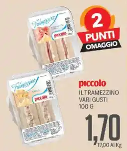 Supermercati Piccolo Il tramezzino piccolo offerta