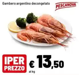 Iper La Grande Gambero argentino decongelato Pescanova offerta