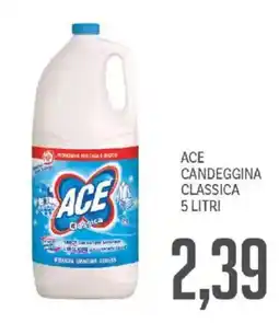 Supermercati Piccolo Ace candeggina classica offerta