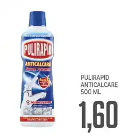 Supermercati Piccolo Pulirapid anticalcare offerta