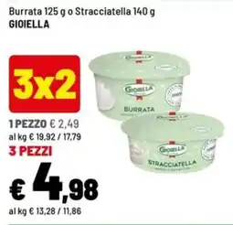 Iper La Grande Burrata o Stracciatella Gioiella offerta