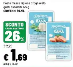 Iper La Grande Pasta fresca ripiena Sfogliavelo GIOVANNI RANA offerta