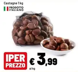 Iper La Grande Castagne offerta