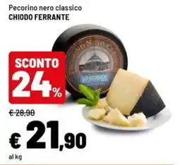 Iper La Grande Pecorino nero classico Chiodo Ferrante offerta