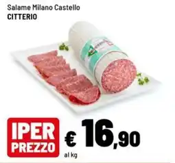 Iper La Grande Salame Milano Castello Citterio offerta