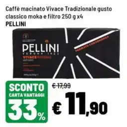 Iper La Grande Caffè macinato Vivace Tradizionale PELLINI offerta