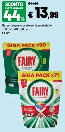 Iper La Grande Fairy Detersivo pre-dosato per lavastoviglie offerta