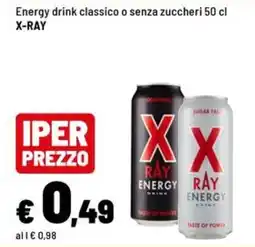 Iper La Grande Energy drink X-RAY offerta