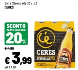 Iper La Grande Birra Strong Ale Ceres offerta