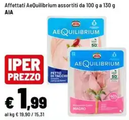 Iper La Grande Affettati AeQuilibrium offerta