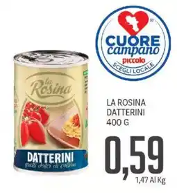 Supermercati Piccolo La Rosina datterini offerta