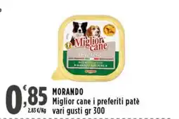 Rossotono Carrefour Morando Miglior cane i preferiti patè offerta