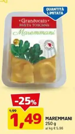 DPiù Granducato Pasta Toscana Maremmani offerta