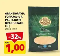 DPiù Formaggio a pasta dura grattugiato Gran Moravia offerta