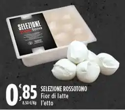 Rossotono Carrefour Selezione Rossotono Fior di latte offerta