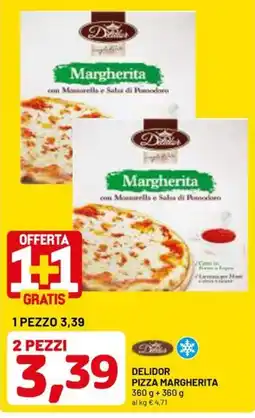 DPiù Delidor pizza margherita offerta