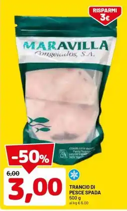 DPiù Trancio di pesce spada offerta