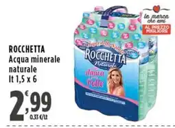 Rossotono Carrefour Acqua minerale naturale Rocchetta offerta