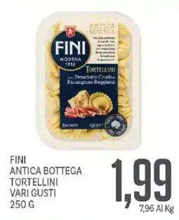 Supermercati Piccolo Fini Antica Bottega Tortellini Vari Gusti offerta