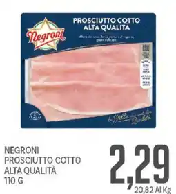 Supermercati Piccolo Negroni prosciutto cotto alta qualità offerta