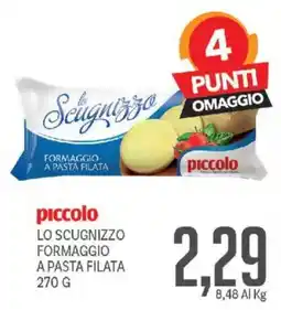 Supermercati Piccolo piccolo lo scugnizzo formaggio a pasta filata offerta