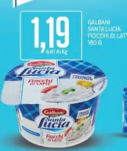 Supermercati Piccolo Galbani Santa Lucia Fiocchi di Latte offerta