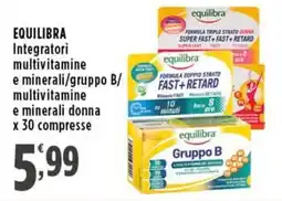 Rossotono Carrefour Equilibra Integratori multivitamine e minerali/gruppo B/multivitamine e minerali donna offerta