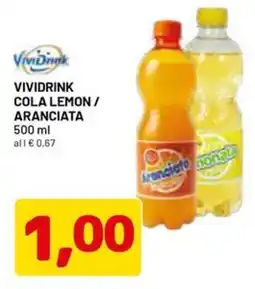 DPiù Vividrink Cola Lemon/ Aranciata offerta