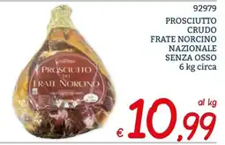 Zona Prosciutto da Frati Norcino offerta