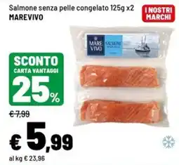 Iper La Grande Salmone senza pelle Marevivo offerta