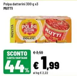 Iper La Grande Polpa datterini Mutti offerta