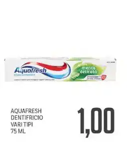Supermercati Piccolo Aquafresh dentifricio offerta